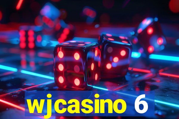 wjcasino 6